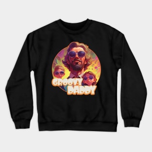 Groovy Daddy and Lil' Shades Crewneck Sweatshirt